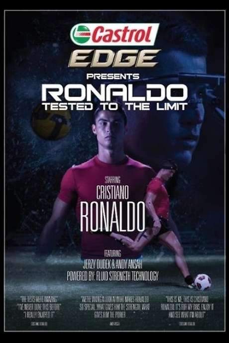 Ronaldo: Tested to the Limit